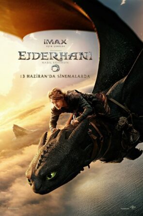 Ejderhanı Nasıl Eğitirsin (How to Train Your Dragon) 2025 HD izle