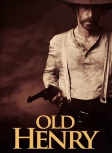 Eski Henry / Old Henry (2021) HD izle izle
