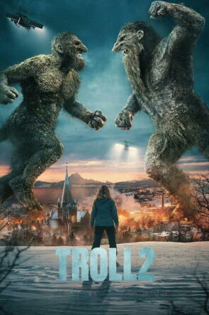Esrarengiz Canavar 2 (Troll 2) 2025 Filmi HD izle