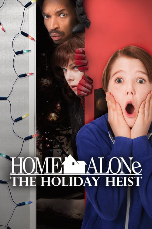 Evde Tek Başına 5 / Home Alone: The Holiday Heist (2012) HD izle izle
