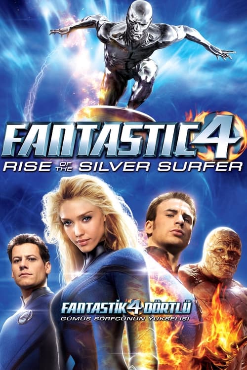 Fantastik Dörtlü: Gümüş Sörfçü’nün Yükselişi / Fantastic Four: Rise of the Silver Surfer (2007) HD izle izle