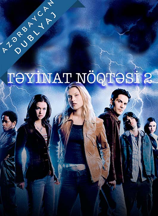 Final Destination 2 / Təyinat Nöqtəsi 2 Azerbaycanca dublaj izle izle