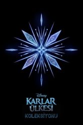 Frozen [Karlar Ülkesi Koleksiyonu] Serisi izle