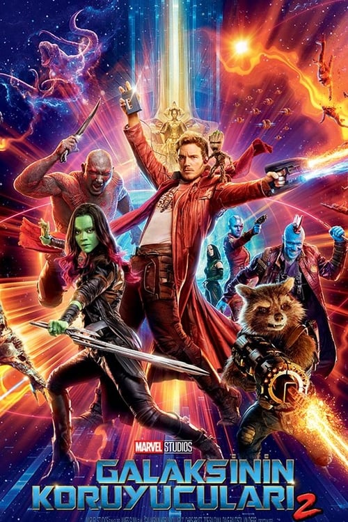 Galaksinin Koruyucuları 2 / Guardians of the Galaxy Vol. 2 (2017) HD izle izle
