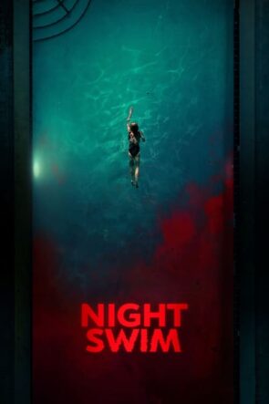 Gece Yüzüşü (Night Swim) 2024 HD izle