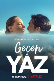 Geçen Yaz (2021) Filmi HD izle