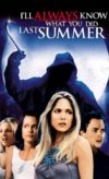 Geçen Yaz Ne Yaptığını Daima Bileceğim / I’ll Always Know What You Did Last Summer izle