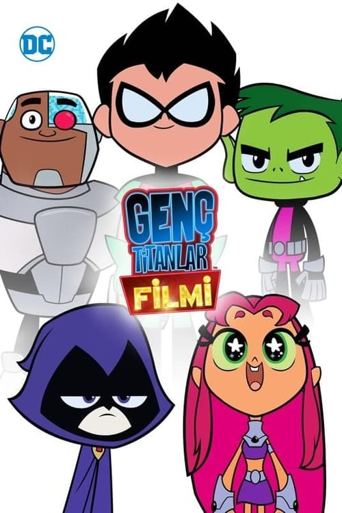 Genç Titanlar Filmi / Teen Titans Go! To the Movies (2018) HD izle izle