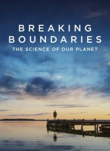 Gezegenimizin Kritik Eşikleri / Breaking Boundaries: The Science of Our Planet 2021 izle izle
