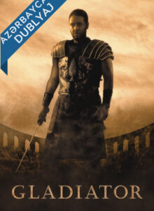 Gladiator (2000) Azerbaycanca Dublyaj izle izle