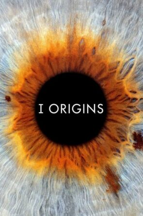 Göz (I Origins) 2014 HD izle