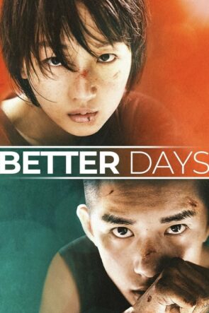 Güzel Günler (Better Days) 2019 HD izle