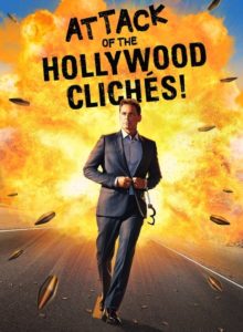 Hollywood Klişelerinin Saldırısı! / Attack of the Hollywood Clichés! (2021) HD izle izle