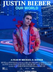 Justin Bieber: Bizim Dünyamız / Justin Bieber: Our World (2021) HD izle izle