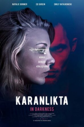 Karanlıkta (In Darkness) 2018 HD izle