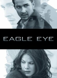 Kartal Göz (Eagle Eye) 2008 Filmi HD izle izle