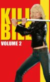 Kill Bill: Vol. 2 izle