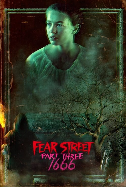 Korku Sokağı 3. Kısım: / Fear Street Part Three: 1666 (2021) HD izle izle