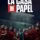 La casa de papel izle