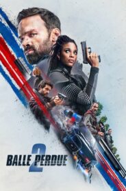 Lost Bullet 2 (Balle perdue) 2022 HD izle