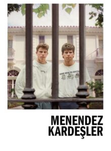 Menendez Kardeşler (The Menendez Brothers) 2024 Filmi izle izle