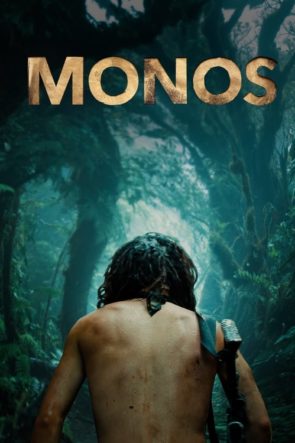 Monos: 8 Küçük Asker / Monos (2019) HD izle
