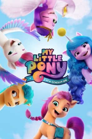 My Little Pony: Yeni Nesil / My Little Pony: A New Generation (2021) HD izle