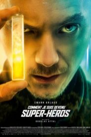 Nasıl Süper Kahraman Oldum / How I Became a Superhero (2021) HD izle