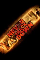 Never Back Down [Asla Pes Etme Serisi] Serisi izle