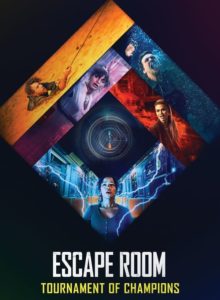 Ölümcül Labirent: Şampiyonlar Turnuvası (Escape Room: Tournament of Champions) 2021 HD izle izle