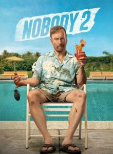 Önemsiz Biri 2 (Nobody 2) 2025 Filmi HD izle izle