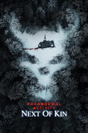 Paranormal Activity: Next of Kin (2021) HD izle