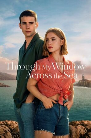 Penceremden: Aramızdaki Deniz / Through My Window: Across the Sea (2023) HD izle