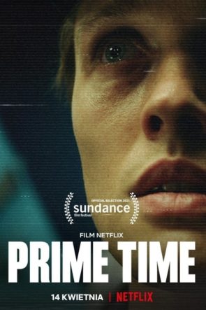 Prime Time (2021) HD Film izle