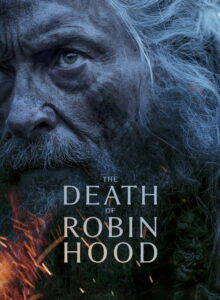 Robin Hood’un Ölümü (The Death of Robin Hood) 2026 HD izle izle