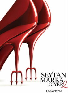 Şeytan Marka Giyer 2 (The Devil Wears Prada 2) 2026 HD izle izle
