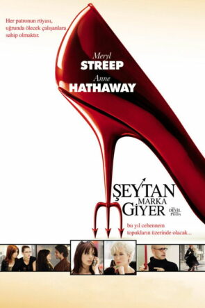 Şeytan Marka Giyer (The Devil Wears Prada) 2006 HD izle