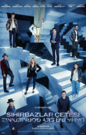 Sihirbazlar Çetesi: Daha Bir Şey Görmediniz (Now You See Me: Now You Don’t) 2025 HD izle izle