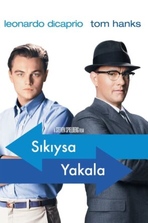 Sıkıysa Yakala (Catch Me If You Can) 2002 HD izle