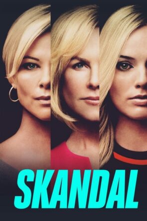 Skandal (Bombshell) 2019 HD izle