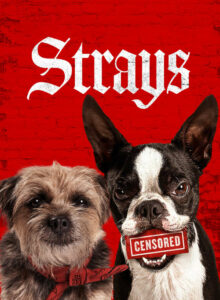 Strays (2023) Filmi HD izle izle