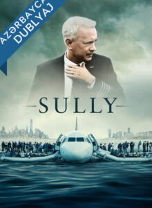 Sully (2016) Azərbaycanca Dublyaj izle izle