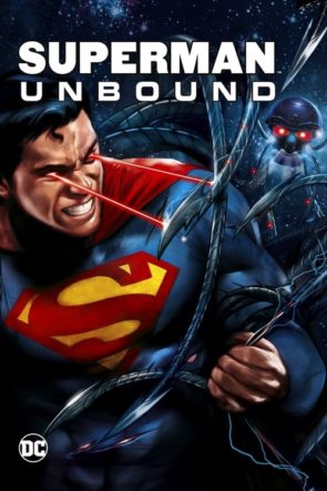 Süpermen: Bağlanmamış / Superman: Unbound (2013) HD izle