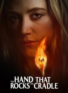 The Hand That Rocks the Cradle (2025) HD izle izle