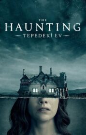 The Haunting of Hill House izle