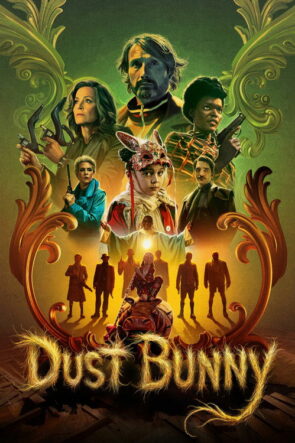 Toz Yumağı (Dust Bunny) 2025 Filmi HD izle