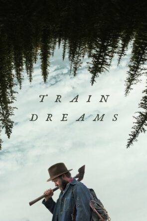 Train Dreams (2025) HD izle
