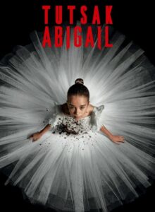 Tutsak Abigail (Abigail) Filmi HD izle 2024 izle