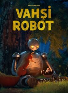 Vahşi Robot (The Wild Robot) 2024 HD izle izle