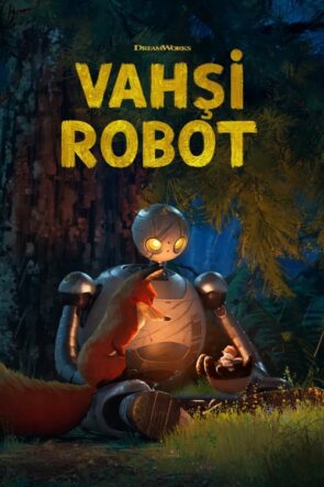 Vahşi Robot (The Wild Robot) 2024 HD izle